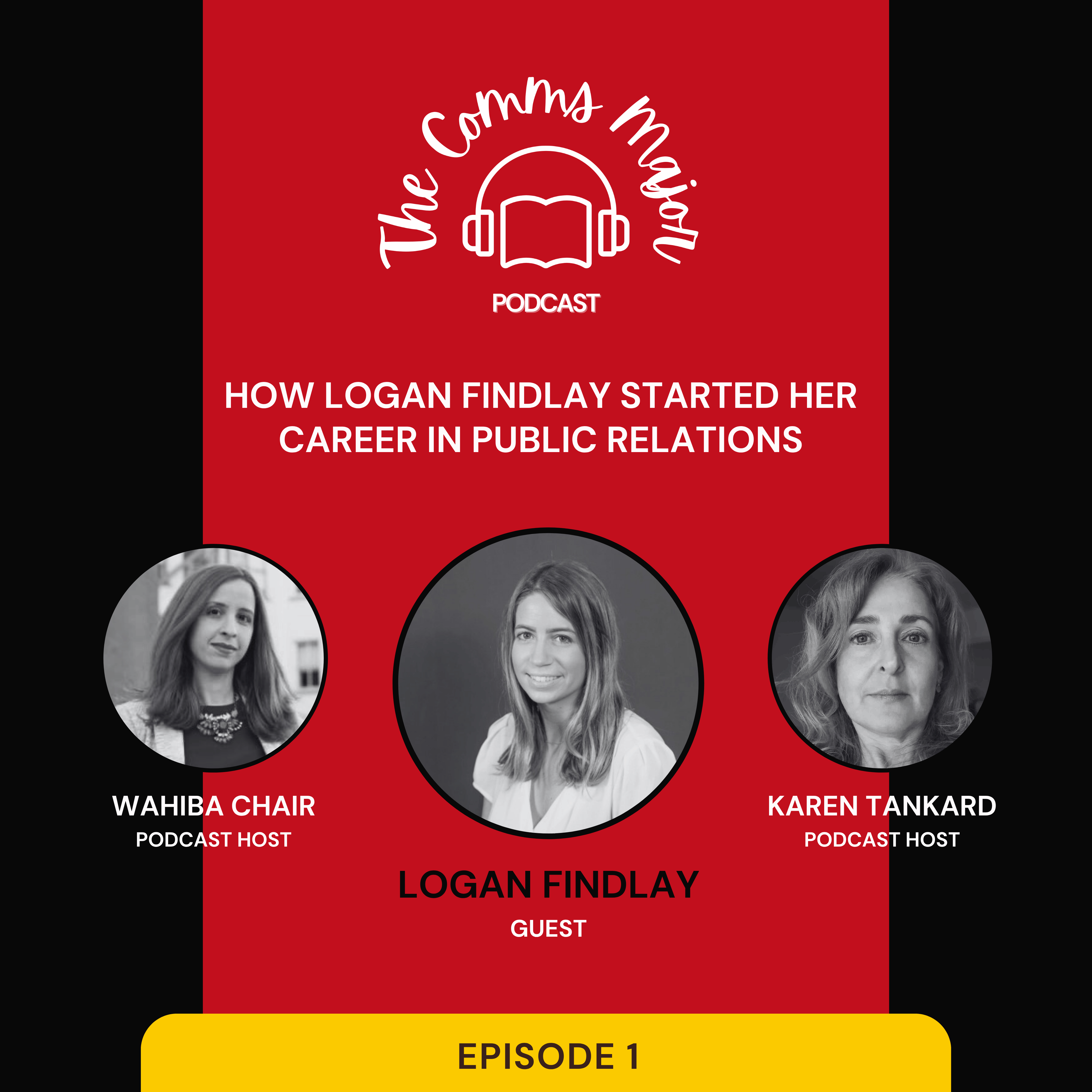 Episode 1 Season 1 Logan Findlay talks about starting a career in PR