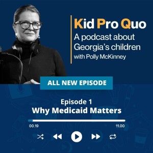 Why Medicaid Matters
