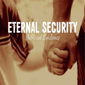 The Doctrine of Eternal Security