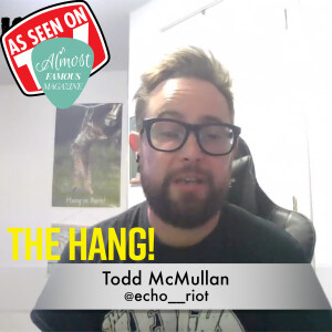 The Authentic Sound of Echo Riot: A Conversation with Todd McMullan on The Hang!