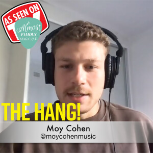 Moy Cohen's Upcoming EP 'Overgrown': A Story of Personal Growth and his music journey on The Hang!