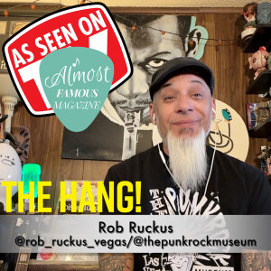 Rob Ruckus on the Punk Rock Museum PRB weekend, The Shakewells, & Mike Peters memories on The Hang!