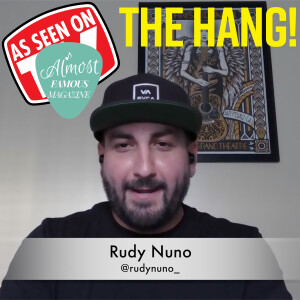 Rudy Nuno on Songwriting, Bandmates, and New Music on The Hang!
