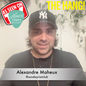 Alex Maheux of Sunday Riot Club: Creativity, amps and the Canadian Rock Scene on The Hang!
