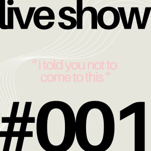Live Show 001