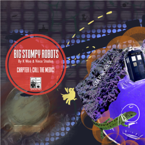 Doctor Who Series 1 - Story 2 - Big Stompy Robots: Chapter One: Call The Medic!