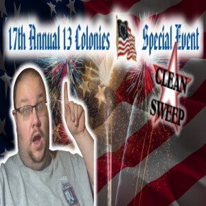 Clean Sweep Achieved! My 13 Colonies Special Event Log Reveal 📜