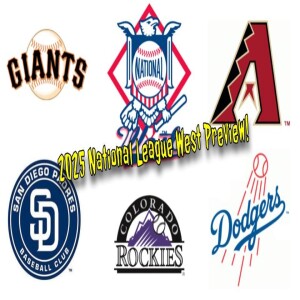 Backwards K Podcast: 2025 National League West Preview