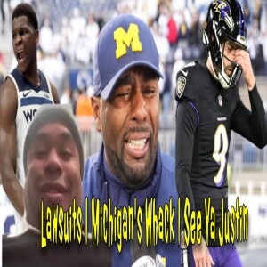 $100M NFL Lawsuit, Michigan’s Weak Suspension, & Peace Out Justin Tucker