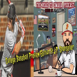 Backwards K Podcast: College Baseball Preview Edition Ft J.P. Sponseller