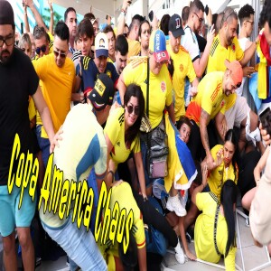 Copa America Chaos