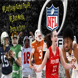 NFL and College Football Playoffs, NFL Black Monday, Bronny vs. Caitlin