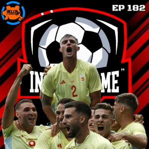 Episode 182: Futbol Is Back!
