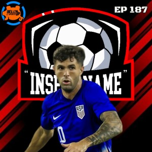 Episode 187: USMNT Stress Test