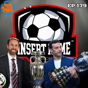 Episode 179: Summer Of Soccer 2024 Begins!