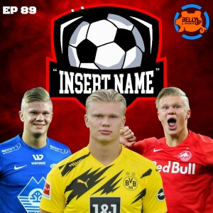 Episode 89: Haaland City