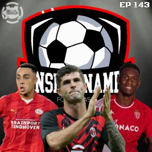 Episode 143: Champions League Draws Are Awkward