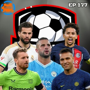 Episode 177: And The Season 2023/24 Has Concluded