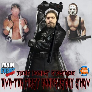BONUS: NWA-TNA First Anniversary Show