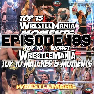 Episode 189: WrestleMania Countdown