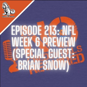 Episode 213: NFL Week 6 Preview (Special Guest: Brian Snow)