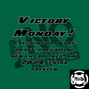 Victory Monday!: 2024 New York Jets Season Preview (plus, Reviewing the Draft and Offseason Headlines)