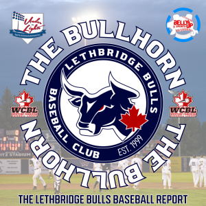 The Bullhorn: The Lethbridge Bulls Baseball Report End of Season Awards pt..1