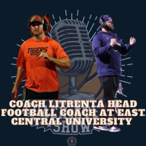 #638 Coach Litrenta Head Football Coach at East Central University