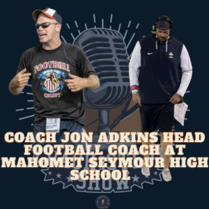 #709 Coach Adkins: Rapid Fire Ideas for Program Building- ”how WE do it!”