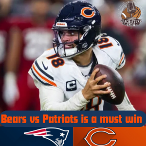 #684 Chicago Bears vs Patriots is a must win game for Bears