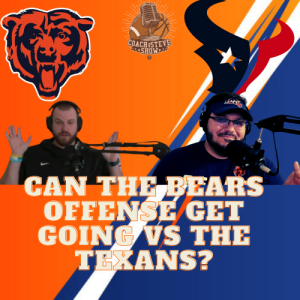 #660 Can the Bears get their offense going vs the Texans? | Bear Down Pregame