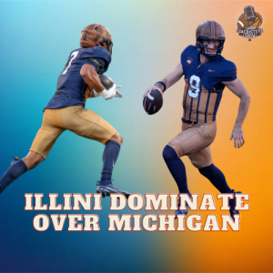 #676 Illini dominate over Michigan