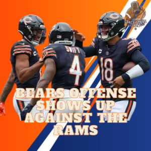 #669 Chicago Bears offense gets going in win over the Rams