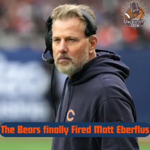 #692 Bears finally fire Matt Eberflus
