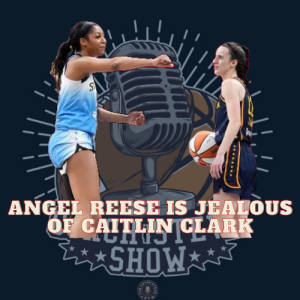 #632 Angel Reese is jealous of Caitlin Clark