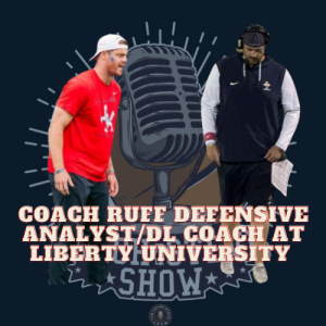#704 Coach Ruff Defensive Analyst/DL coach at Liberty University
