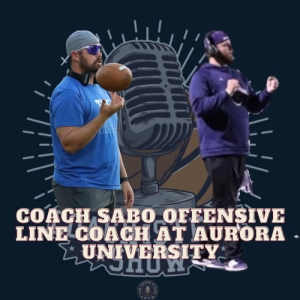 #627 Coach Sabo, offensive line coach at Aurora University