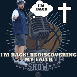 #707 I’m Back! | Rediscovering my Faith