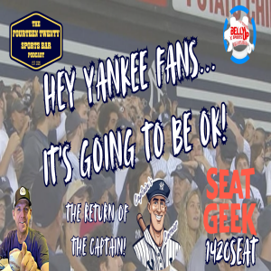 HEY YANKEE FANS... IT’S GOING TO BE OK!