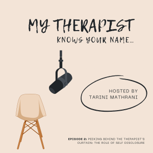 Peeking Behind the Therapist's Curtain: The Role of Self-Disclosure