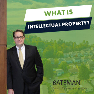What Is Intellectual Property and Why Does It Matter?
