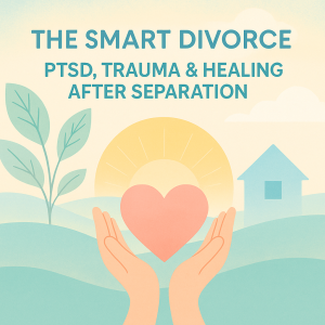Beyond the Breakup: Understanding PTSD After Divorce
