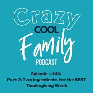 Two Ingredients for the BEST Thanksgiving Week