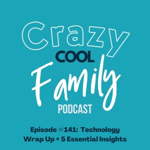 Technology Wrap Up + 5 Essential Insights