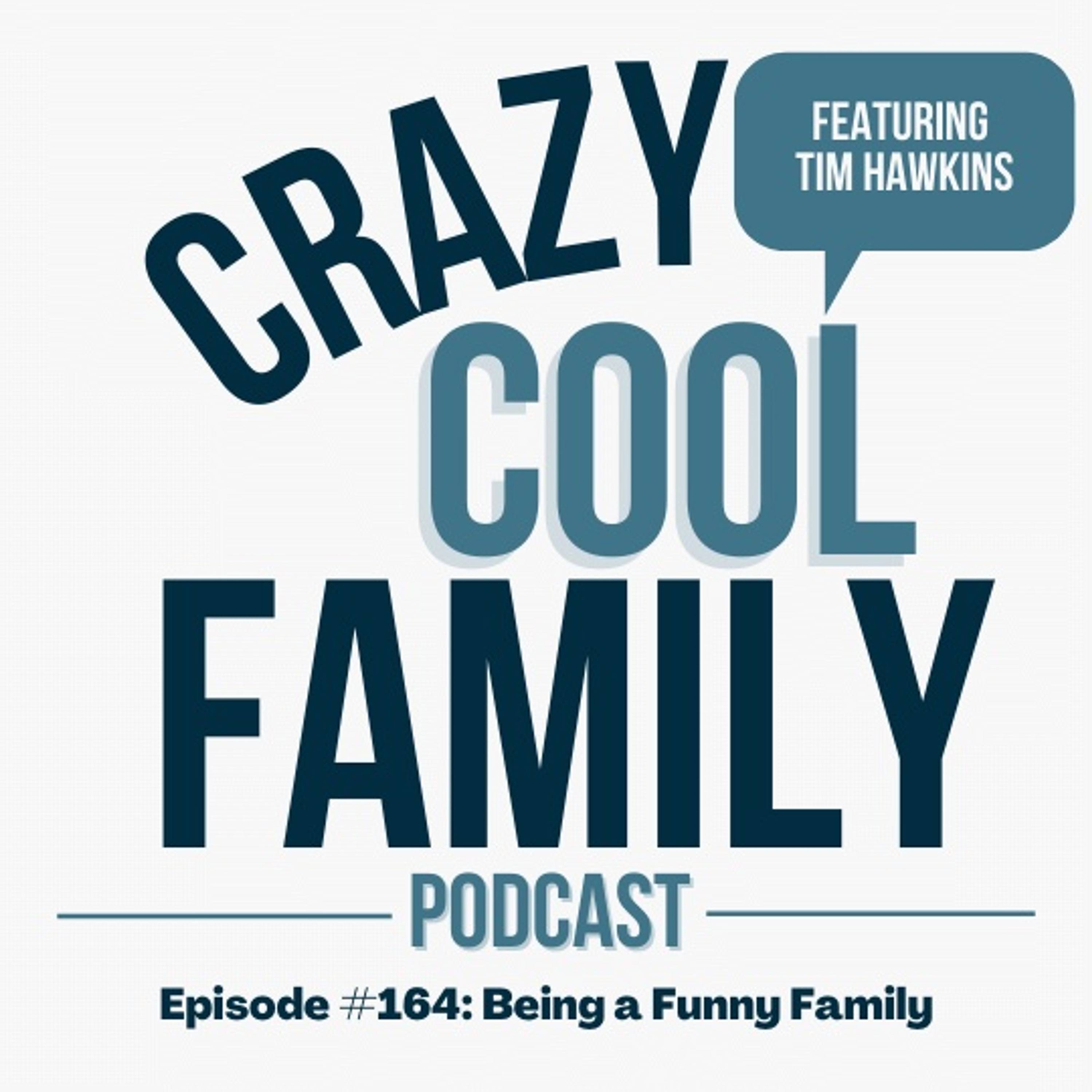 Crazy Cool Family