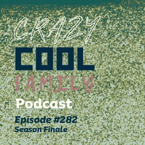 #282: Season Finale!