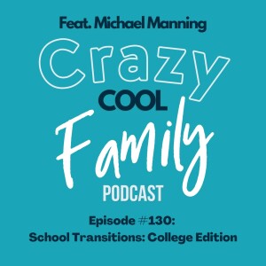 School Transitions: College Edition (Feat. Michael Manning)