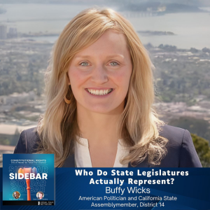 Who Do State Legislatures Actually Represent? with Buffy Wicks