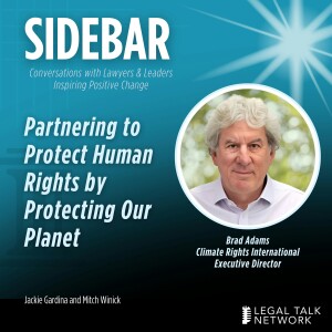 Partnering to Protect Human Rights by Protecting Our Planet with Brad Adams