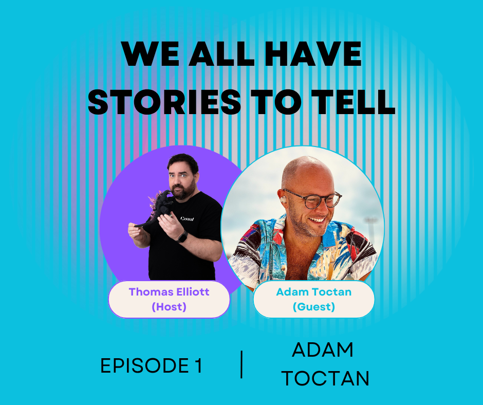 Adam Toctan and The Stories We Tell Talent Advisory and Recruitment